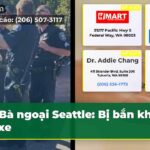 Bà ngoại Seattle Bị bắn khi lái xe