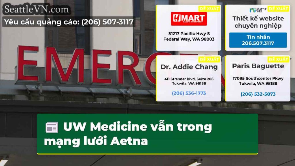 UW Medicine vẫn trong mạng lưới Aetna