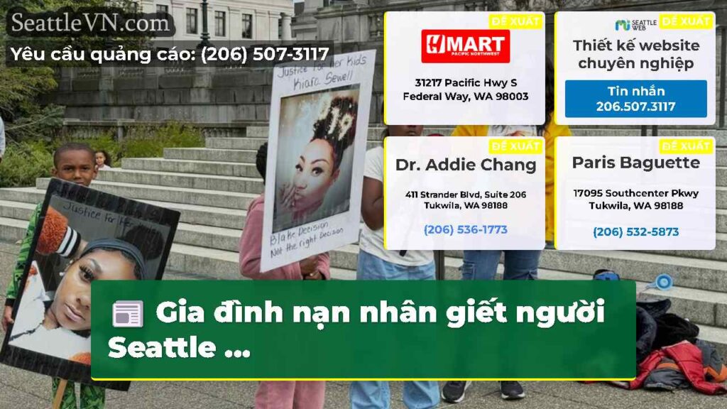 Gia đình nạn nhân giết người Seattle ...