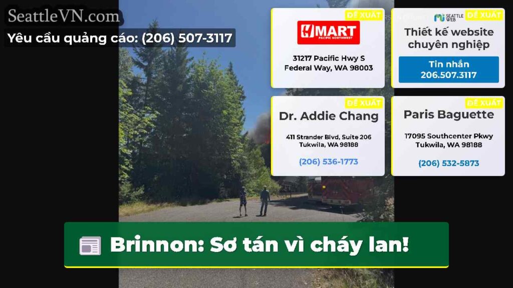 Brinnon: Sơ tán vì cháy lan!