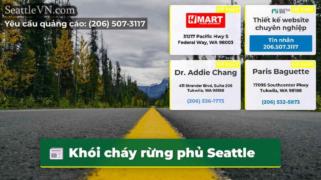 Khói cháy rừng phủ Seattle