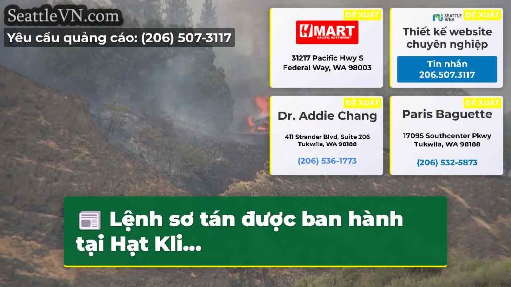 Lệnh sơ tán được ban hành tại Hạt Kli...