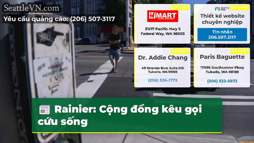 Rainier: Cộng đồng kêu gọi cứu sống