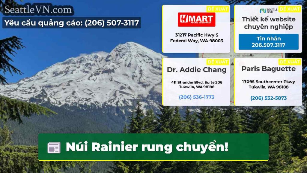 Núi Rainier rung chuyển!