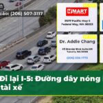 Đi lại I-5 Đường dây nóng hỗ trợ tài xế
