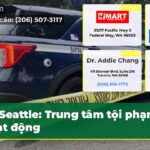 Seattle Trung tâm tội phạm hoạt động
