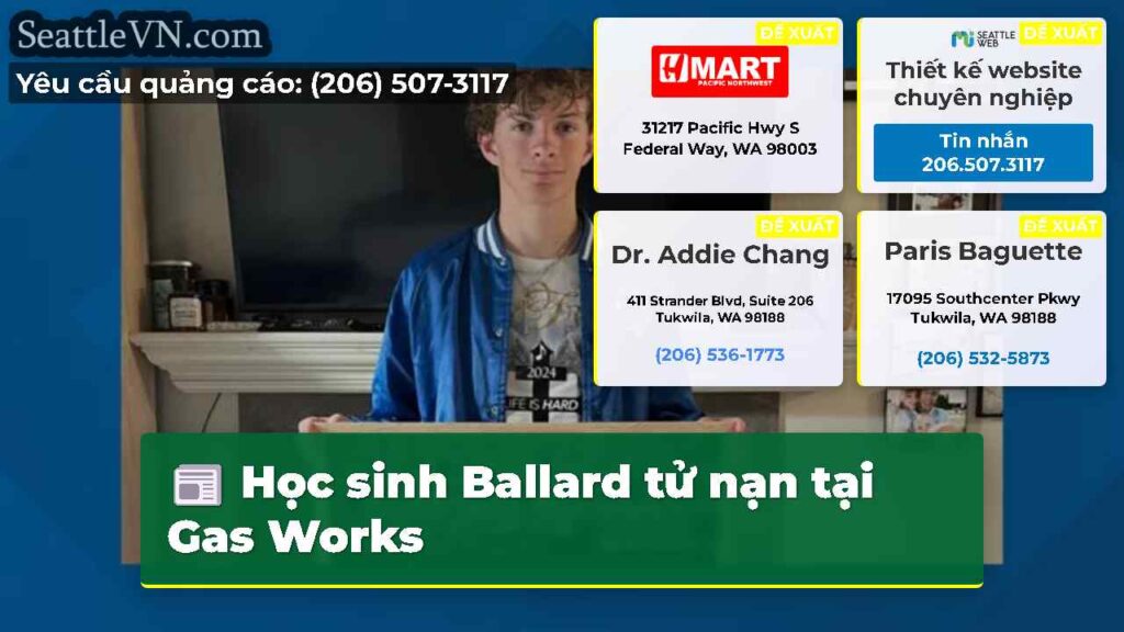 Học sinh Ballard tử nạn tại Gas Works
