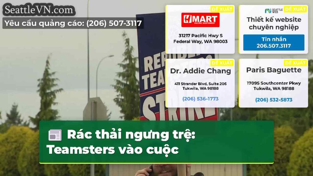 Rác thải ngưng trệ: Teamsters vào cuộc