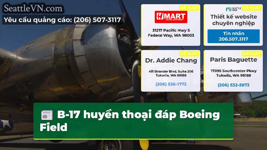 B-17 huyền thoại đáp Boeing Field