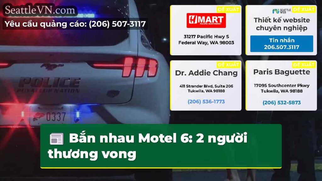 Bắn nhau Motel 6: 2 người thương vong