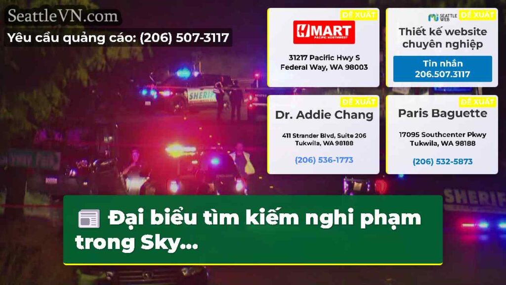 Đại biểu tìm kiếm nghi phạm trong Sky...