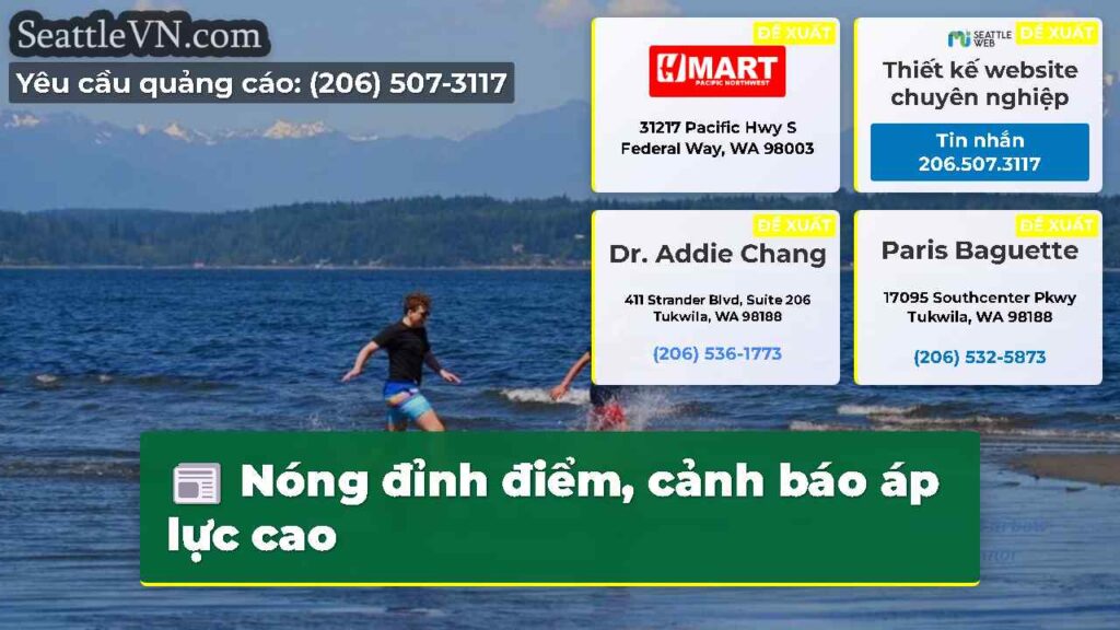 Nóng đỉnh điểm, cảnh báo áp lực cao