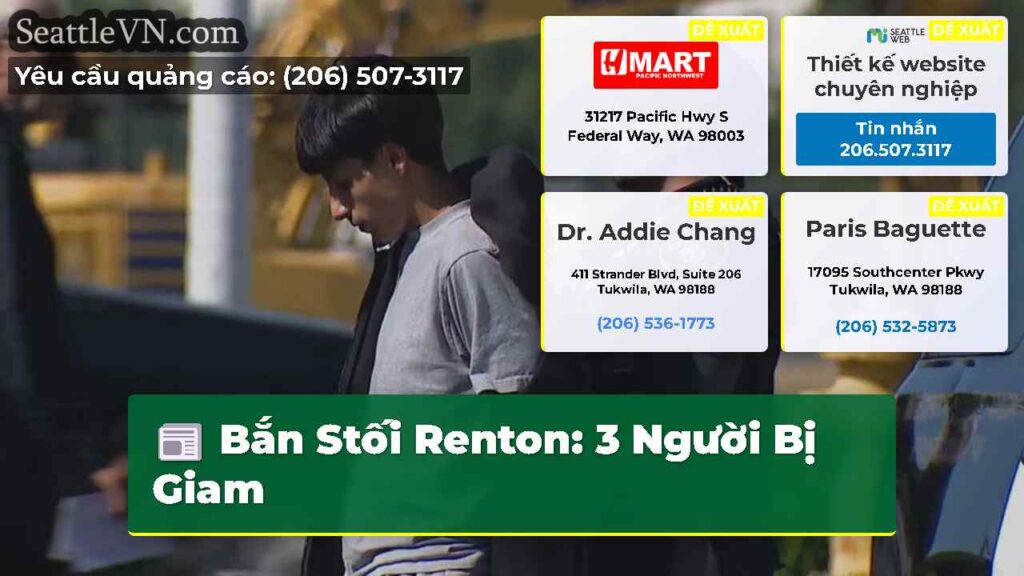 Bắn Stối Renton: 3 Người Bị Giam
