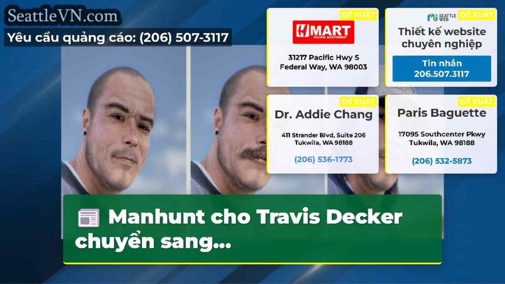 Manhunt cho Travis Decker chuyển sang...