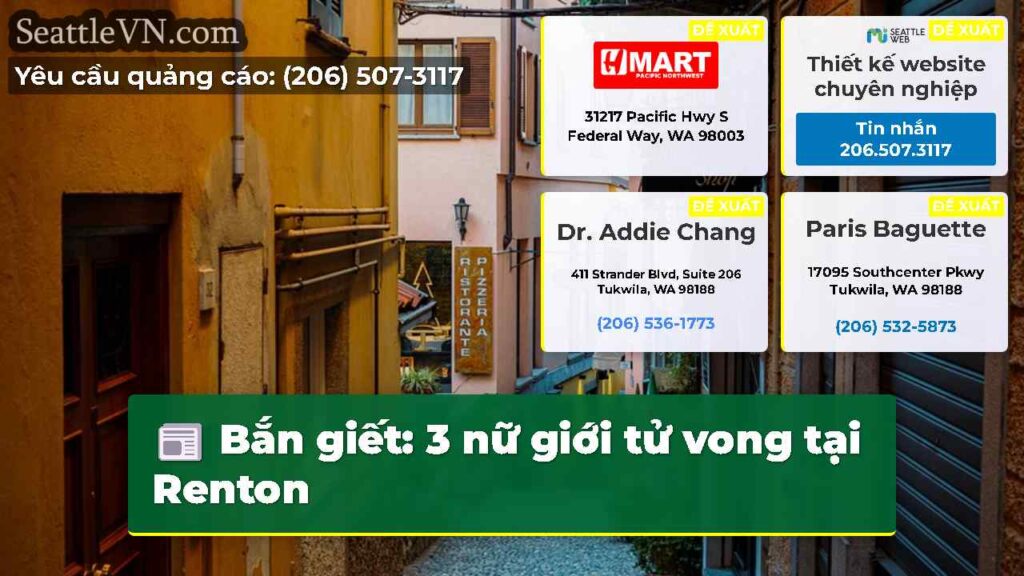 Bắn giết: 3 nữ giới tử vong tại Renton