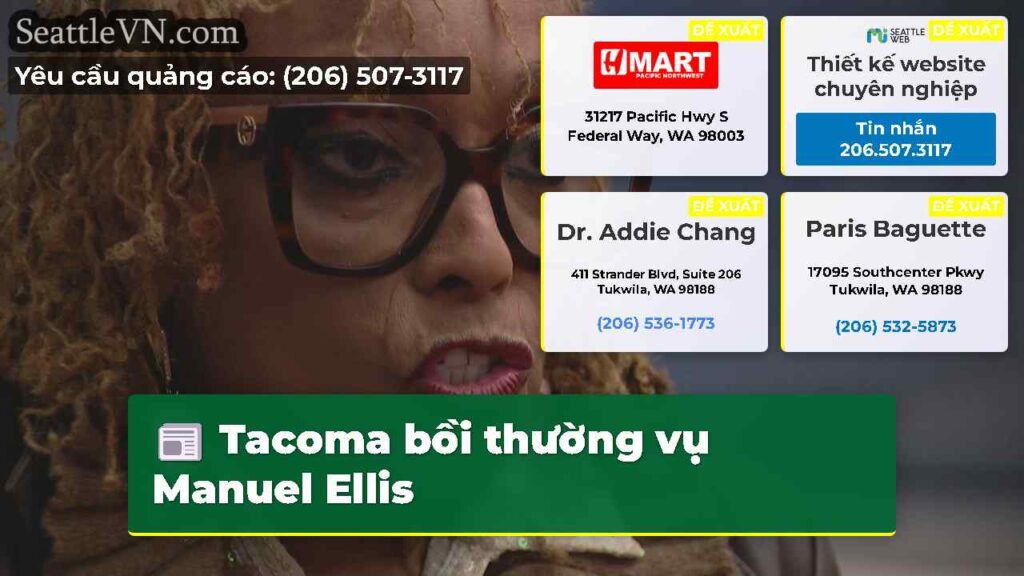 Tacoma bồi thường vụ Manuel Ellis