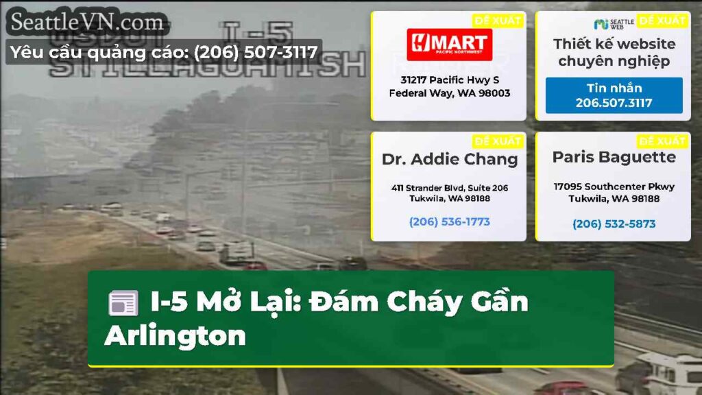 I-5 Mở Lại: Đám Cháy Gần Arlington