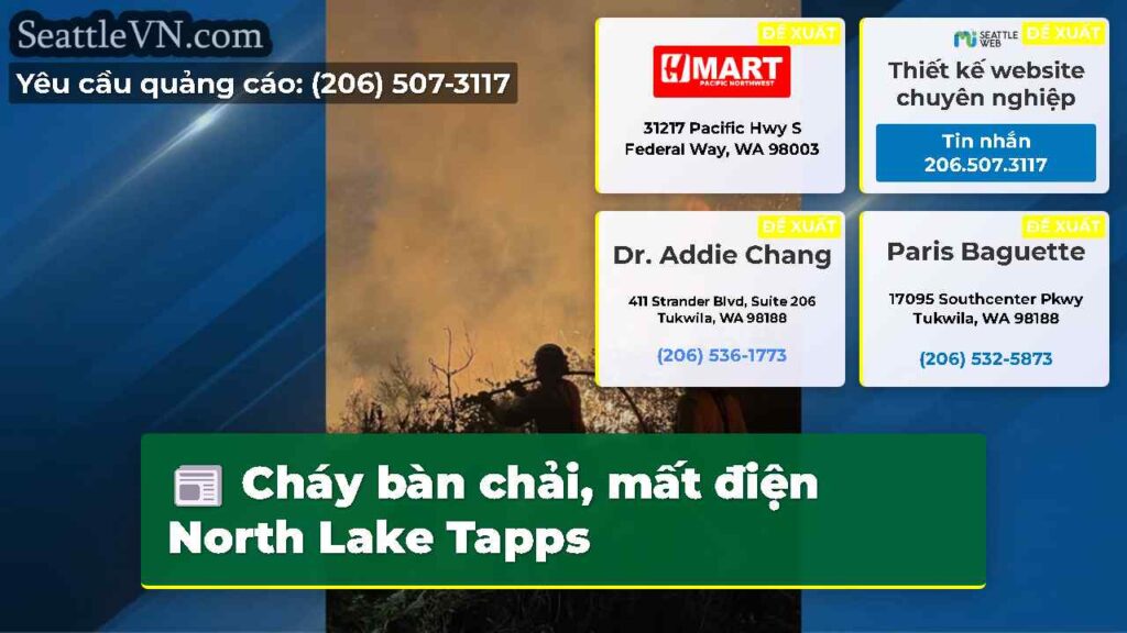 Cháy bàn chải, mất điện North Lake Tapps
