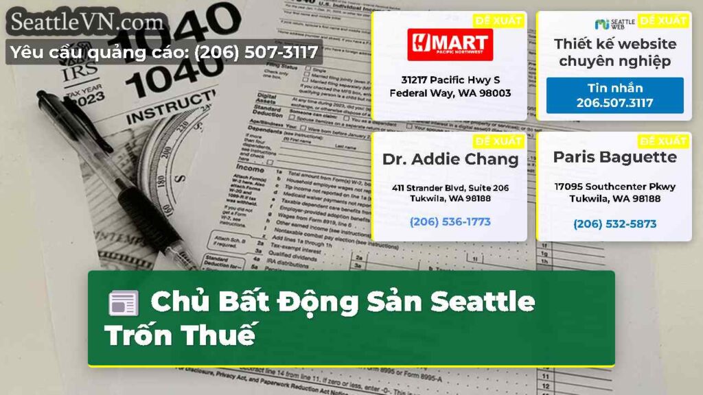 Chủ Bất Động Sản Seattle Trốn Thuế
