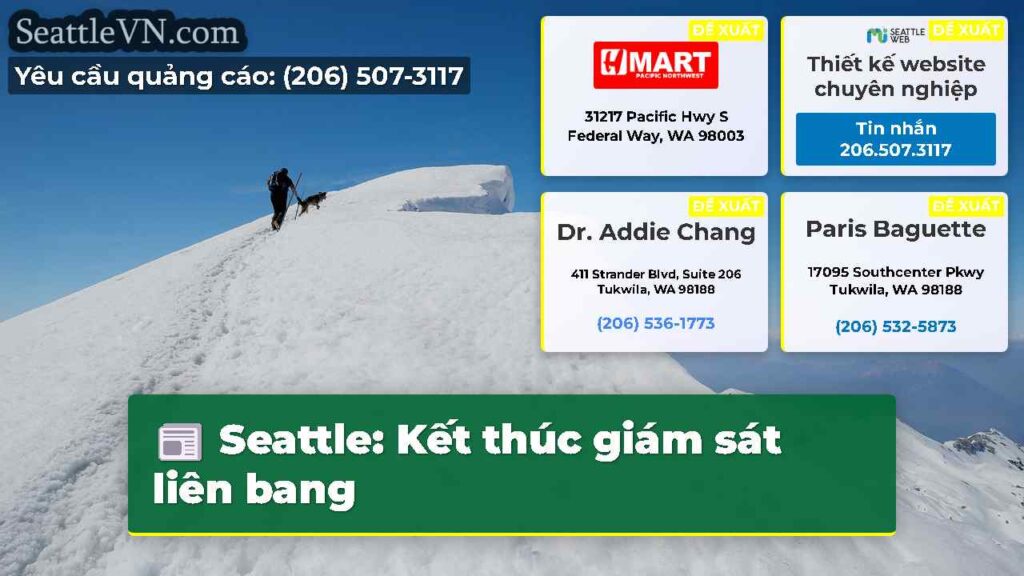 Seattle: Kết thúc giám sát liên bang