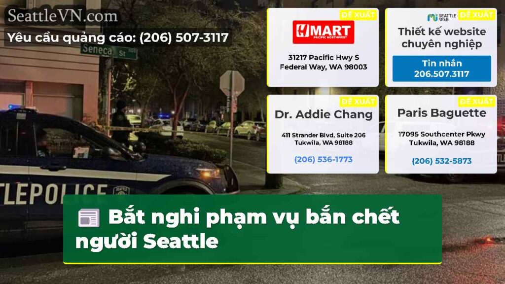 Bắt nghi phạm vụ bắn chết người Seattle