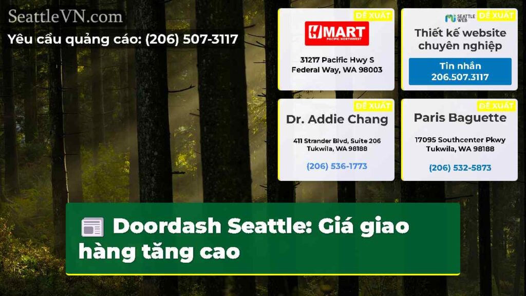 Doordash Seattle: Giá giao hàng tăng cao