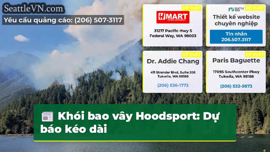 Khói bao vây Hoodsport: Dự báo kéo dài