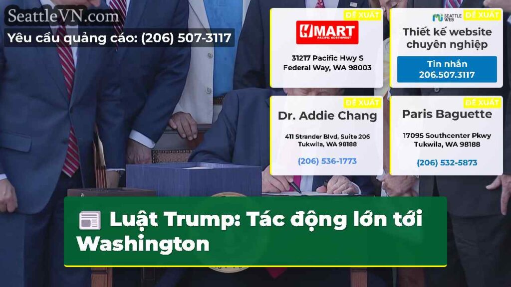 Luật Trump: Tác động lớn tới Washington