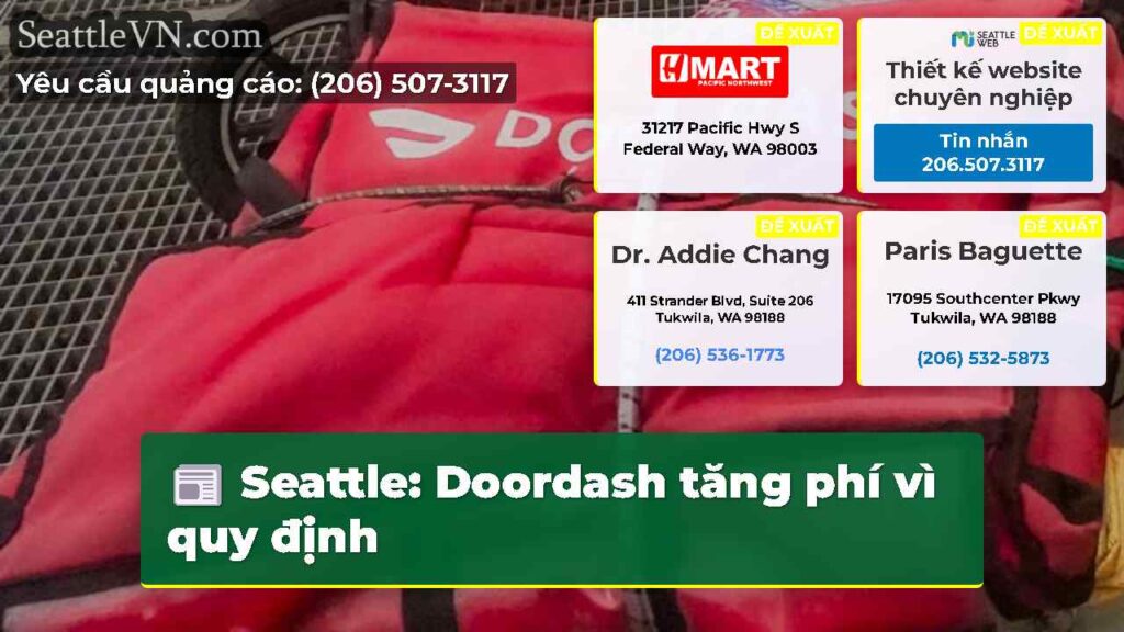 Seattle: Doordash tăng phí vì quy định