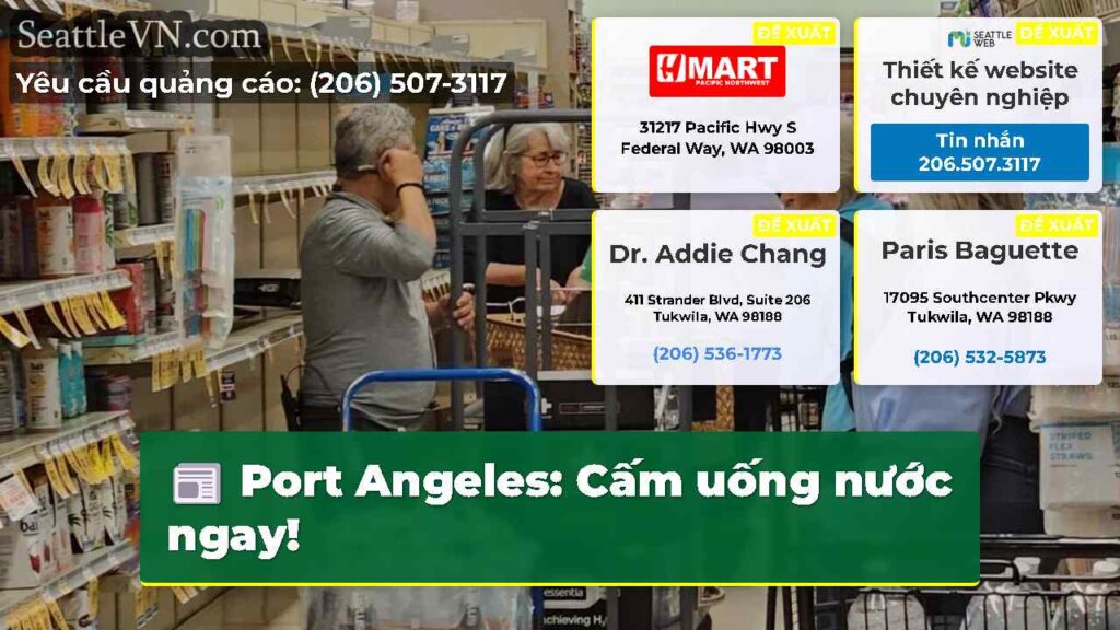 Port Angeles: Cấm uống nước ngay!
