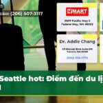 Seattle hot Điểm đến du lịch số 1