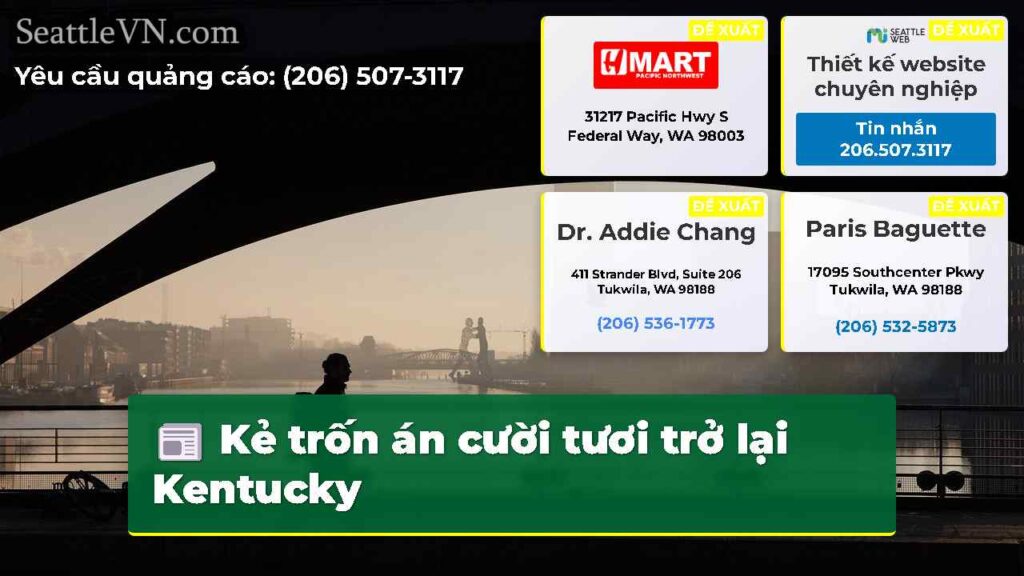 Kẻ trốn án cười tươi trở lại Kentucky