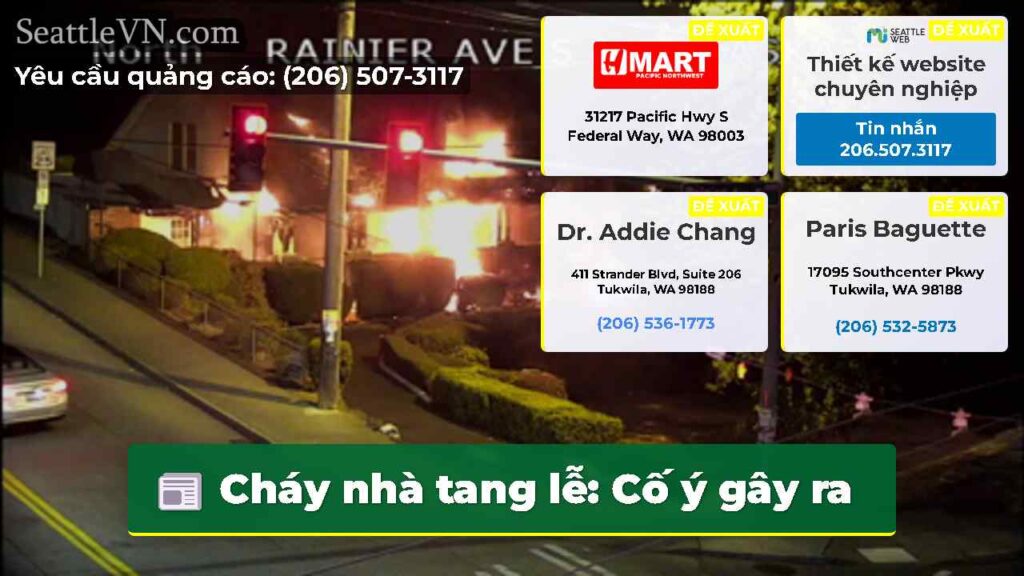Cháy nhà tang lễ: Cố ý gây ra