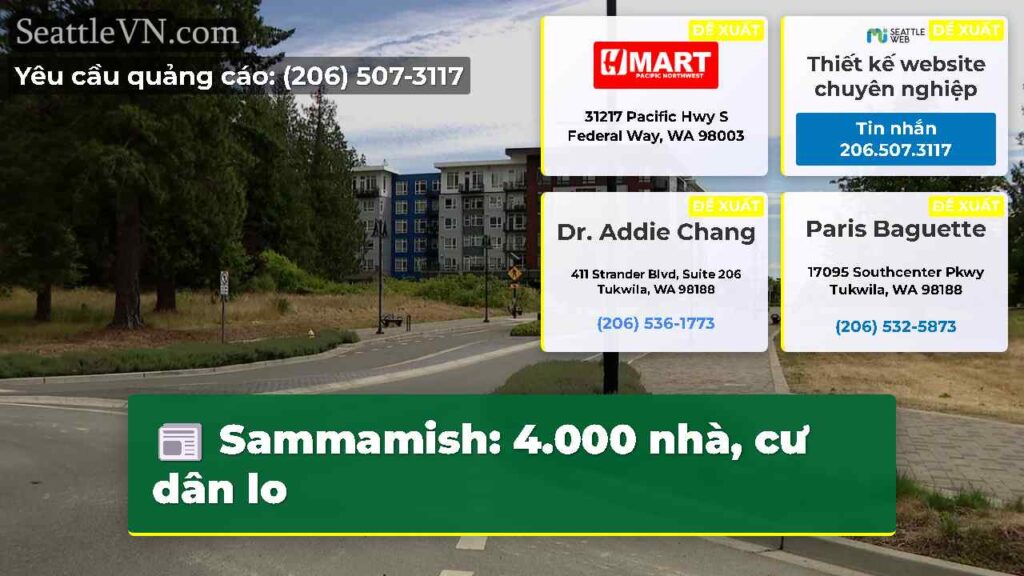 Sammamish: 4.000 nhà, cư dân lo