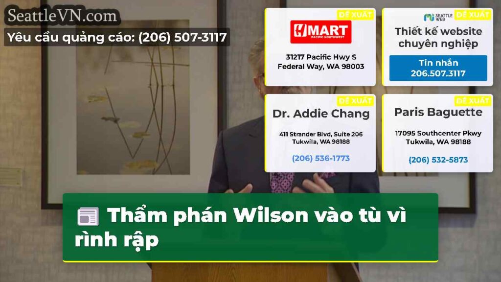 Thẩm phán Wilson vào tù vì rình rập