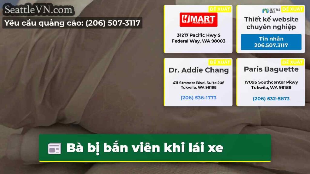 Bà bị bắn viên khi lái xe