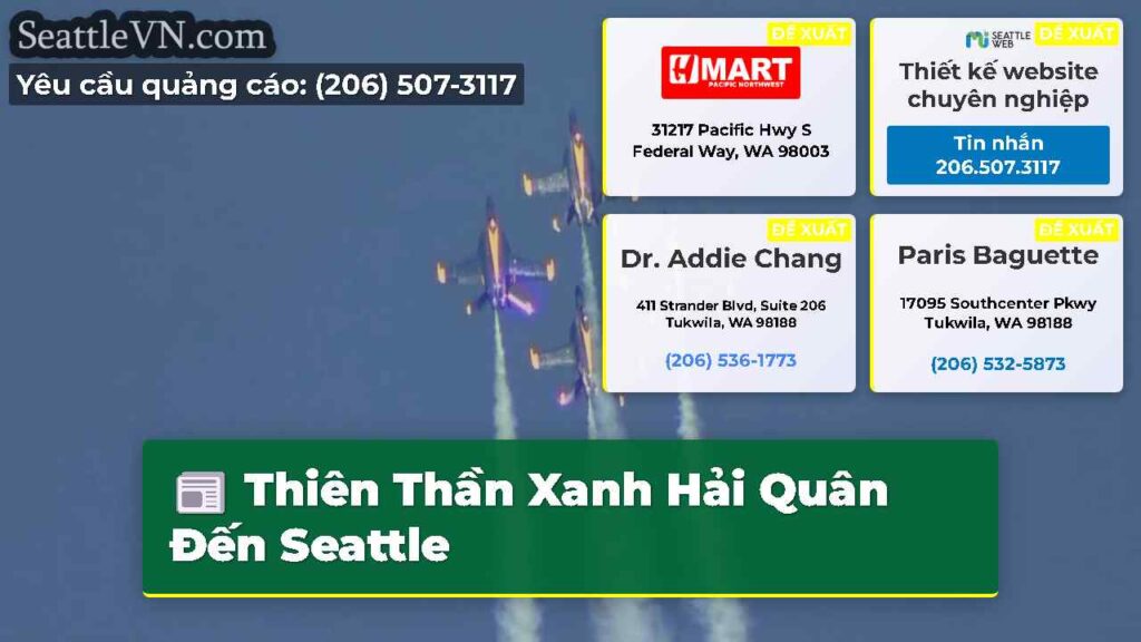 Thiên Thần Xanh Hải Quân Đến Seattle