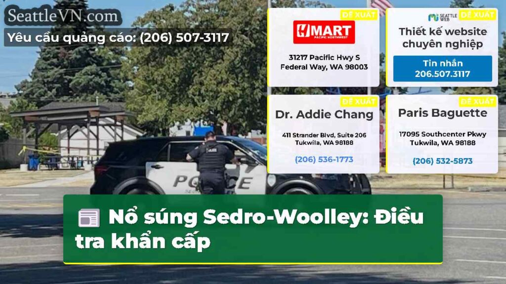 Nổ súng Sedro-Woolley: Điều tra khẩn cấp