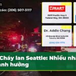 Cháy lan Seattle Nhiều nhà bị ảnh hưởng