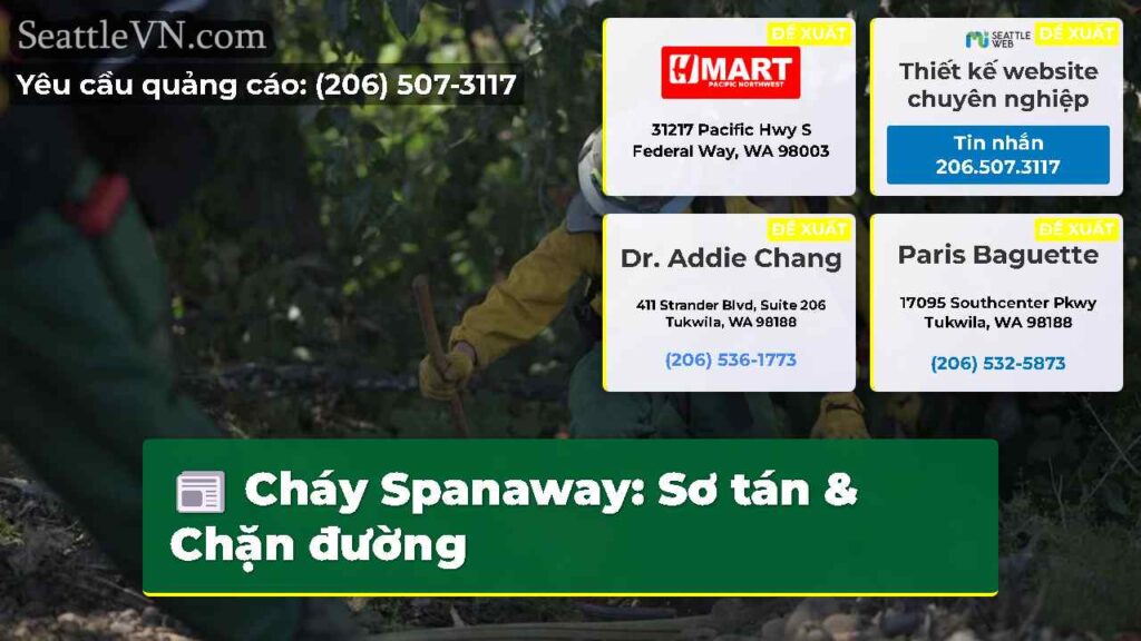 Cháy Spanaway: Sơ tán & Chặn đường
