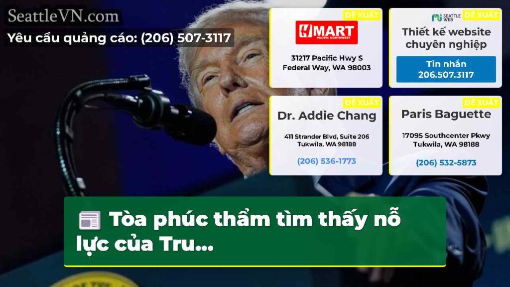 Tòa phúc thẩm tìm thấy nỗ lực của Tru...