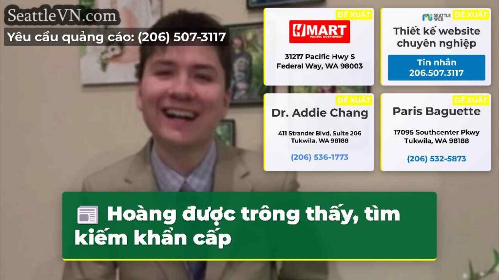 Hoàng được trông thấy, tìm kiếm khẩn cấp