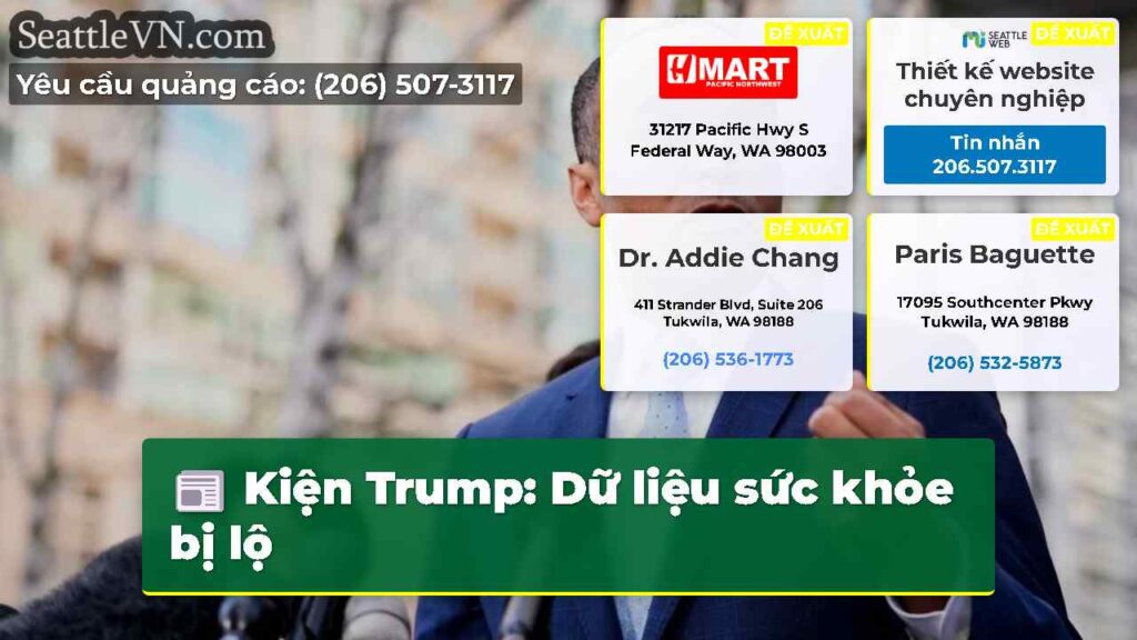 Kiện Trump: Dữ liệu sức khỏe bị lộ