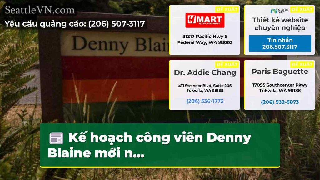 Kế hoạch công viên Denny Blaine mới n...