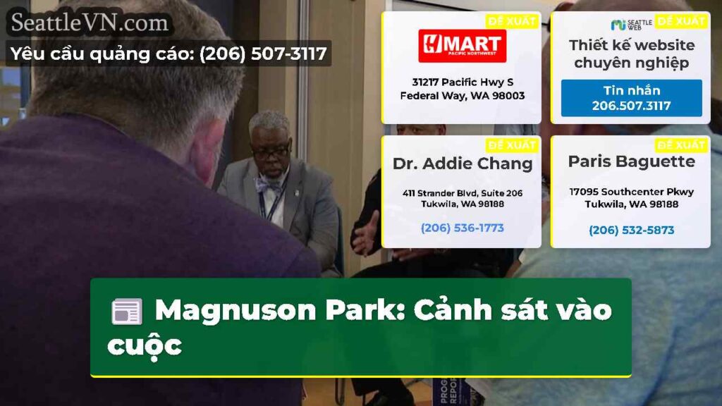 Magnuson Park: Cảnh sát vào cuộc