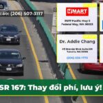 SR 167 Thay đổi phí lưu ý!