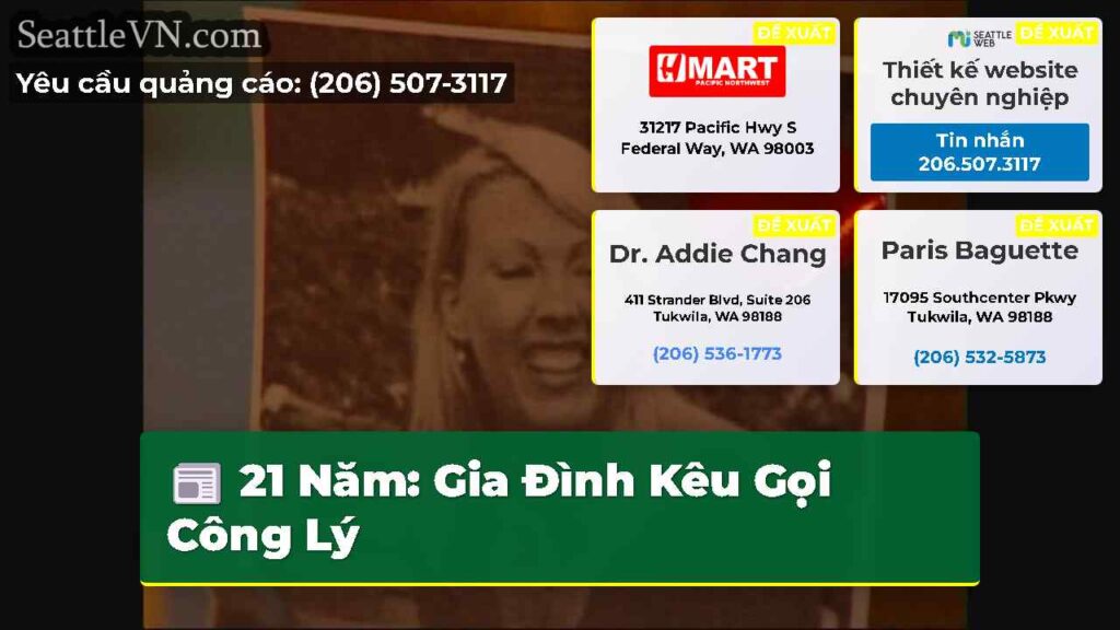 21 Năm: Gia Đình Kêu Gọi Công Lý