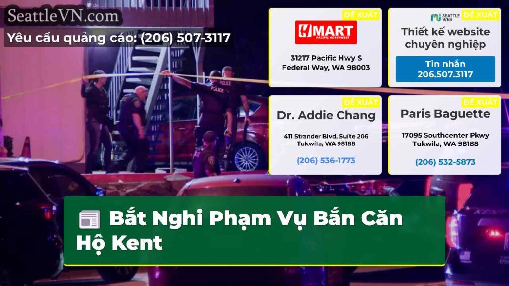 Bắt Nghi Phạm Vụ Bắn Căn Hộ Kent