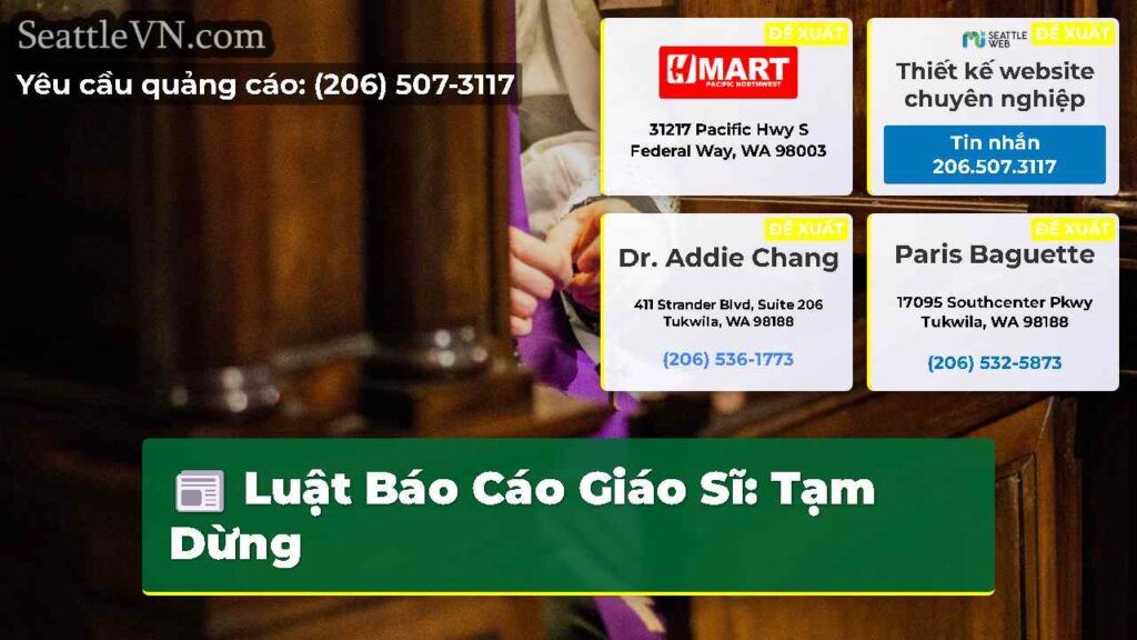 Luật Báo Cáo Giáo Sĩ: Tạm Dừng