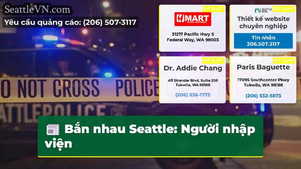 Bắn nhau Seattle: Người nhập viện